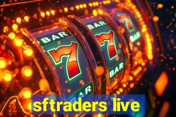 sftraders live